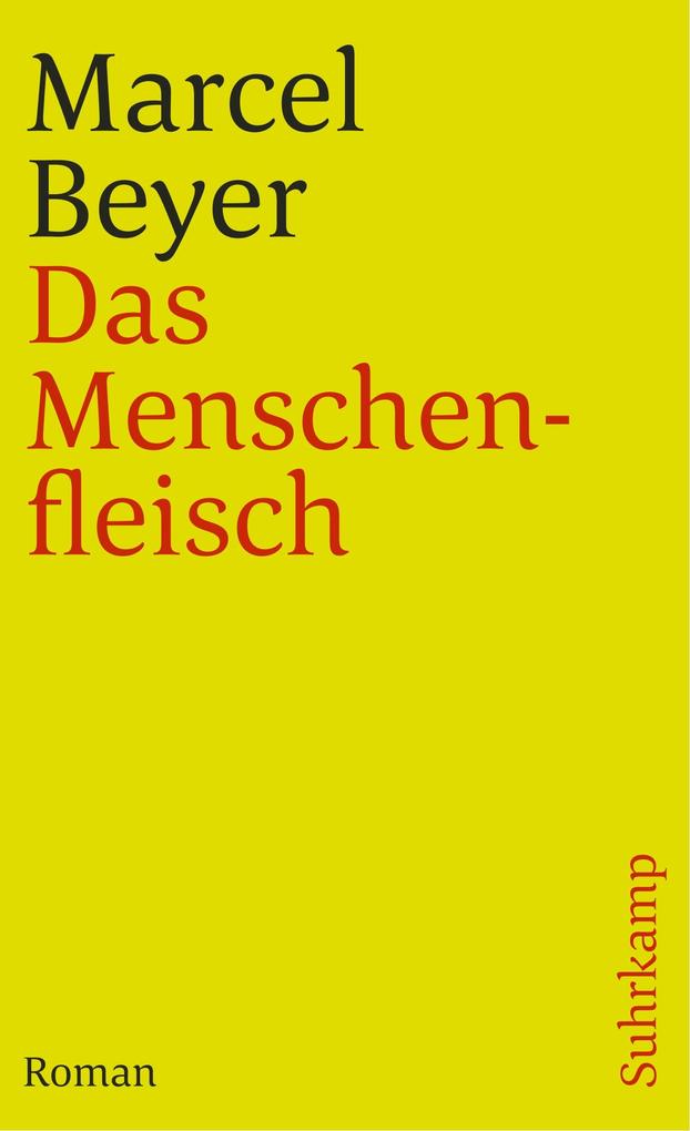 Produktbild: Das Menschenfleisch | Marcel Beyer