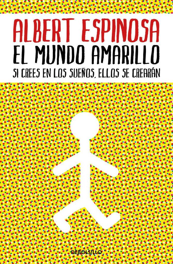 Produktbild: El mundo amarillo | Albert Espinosa