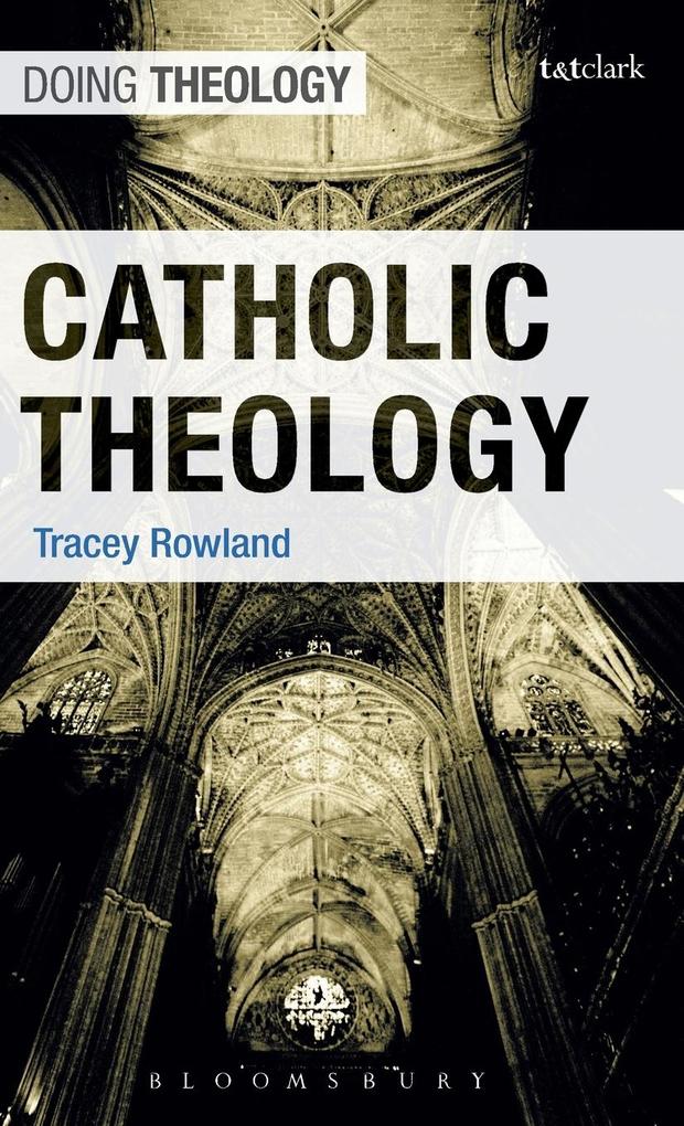 Produktbild: Catholic Theology | Tracey Rowland