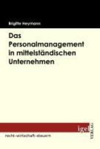 Produktbild: Das Personalmanagement in mittelständischen Unternehmen | Brigitte Heymann