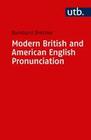 Modern British and American English Pronounciation