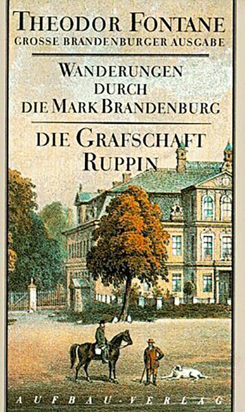 Produktbild: Wanderungen durch die Mark Brandenburg 1 | Theodor Fontane