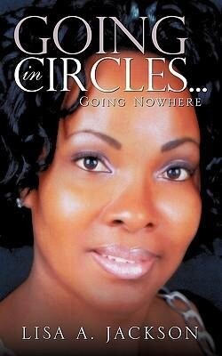 Produktbild: Going In Circles ... | Lisa A. Jackson