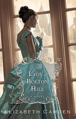 Produktbild: The Lady of Bolton Hill | Elizabeth Camden