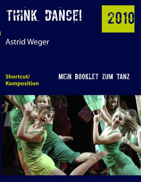 Produktbild: think dance! | Astrid Weger