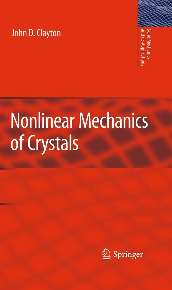 Produktbild: Nonlinear Mechanics of Crystals | John D. Clayton