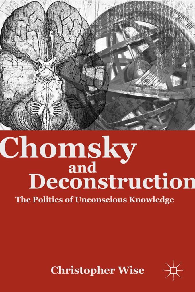 Produktbild: Chomsky and Deconstruction | C. Wise