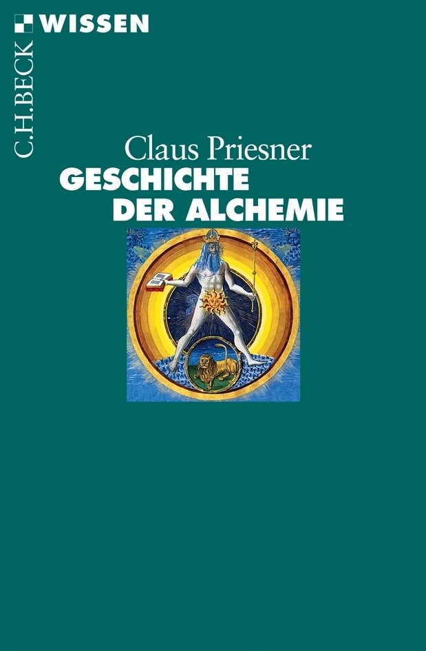 Produktbild: Geschichte der Alchemie | Claus Priesner