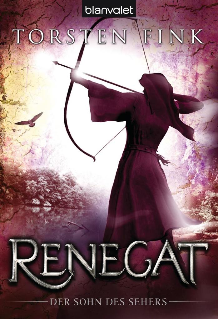 Produktbild: Der Sohn des Sehers 3 - Renegat | Torsten Fink