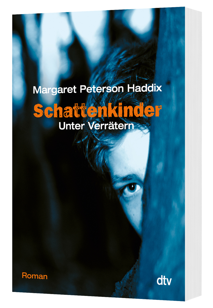 Weitere Ansicht: Schattenkinder 02. Unter Verrätern | Margaret Peterson Haddix