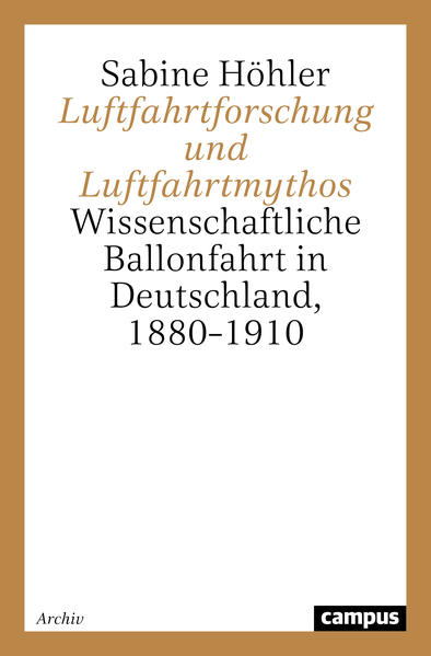 Produktbild: Luftfahrtforschung und Luftfahrtmythos | Sabine Höhler