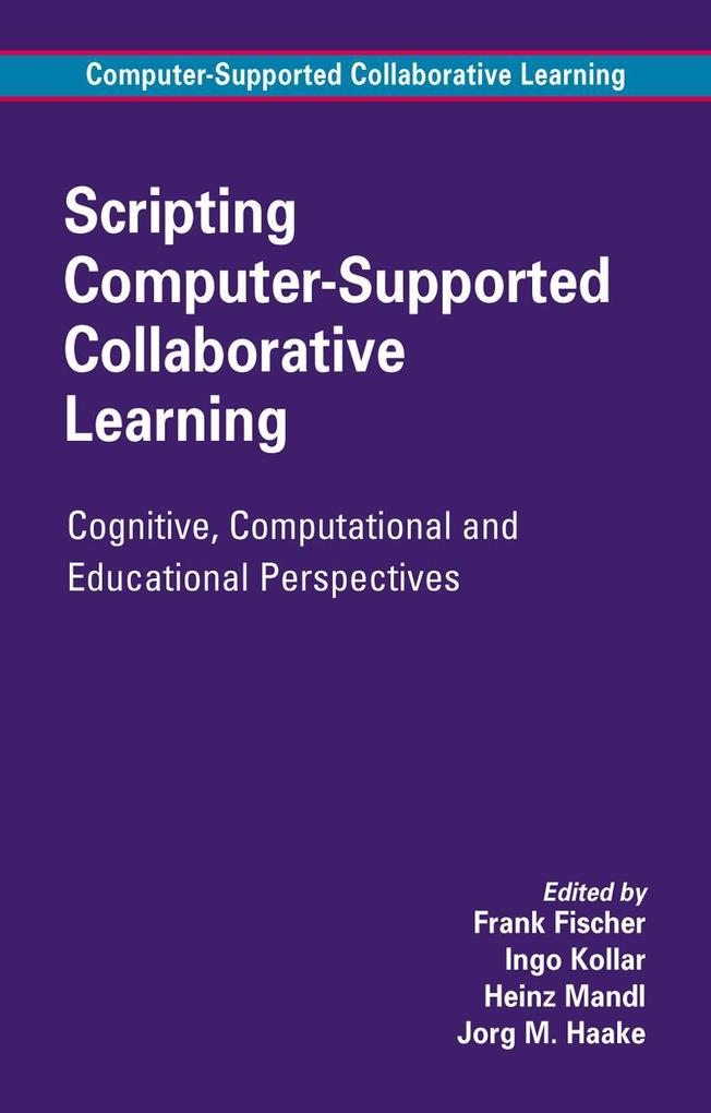 Produktbild: Scripting Computer-Supported Collaborative Learning