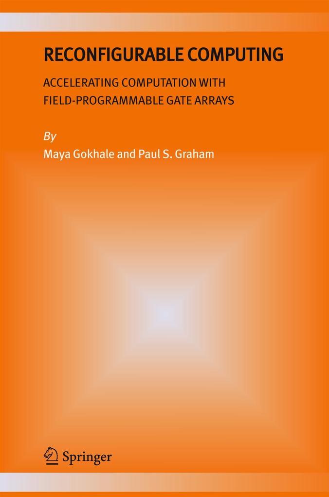 Produktbild: Reconfigurable Computing | Maya B. Gokhale, Paul S. Graham