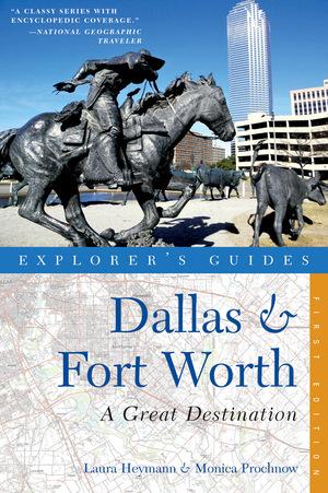 Produktbild: Explorer's Guide Dallas & Fort Worth: A Great Destination | Laura Heymann, Monica Prochnow