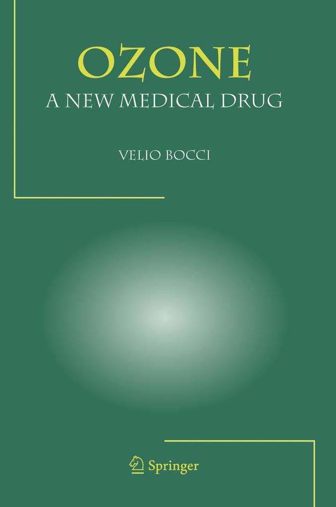 Produktbild: OZONE A New Medical Drug | Velio Bocci