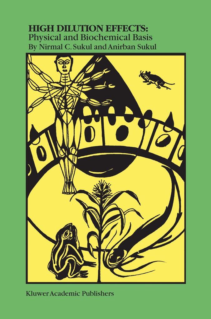 Produktbild: High Dilution Effects: Physical and Biochemical Basis | Anirban Sukul, Nirmal C. Sukul