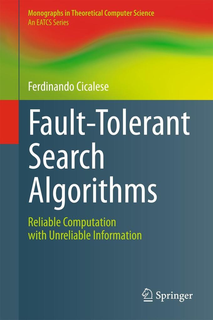 Produktbild: Fault-Tolerant Search Algorithms | Ferdinando Cicalese