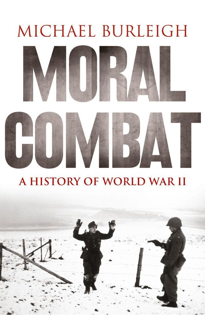Produktbild: Moral Combat | Michael Burleigh