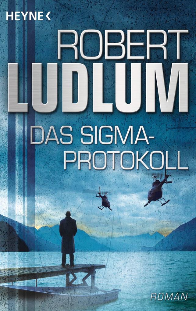 Produktbild: Das Sigma-Protokoll | Robert Ludlum