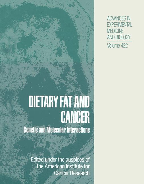 Weitere Ansicht: Dietary Fat and Cancer