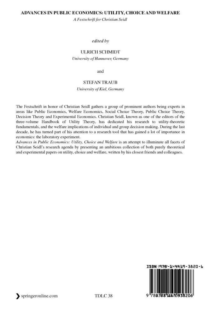 Weitere Ansicht: Advances in Public Economics: Utility, Choice and Welfare