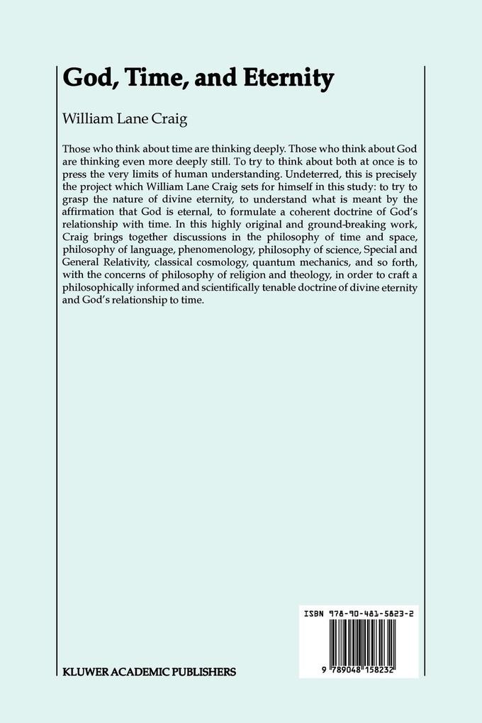 Weitere Ansicht: God, Time, and Eternity | W. L. Craig