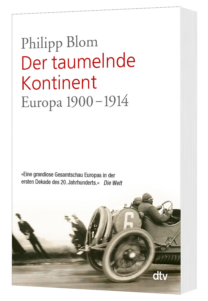 Weitere Ansicht: Der taumelnde Kontinent | Philipp Blom