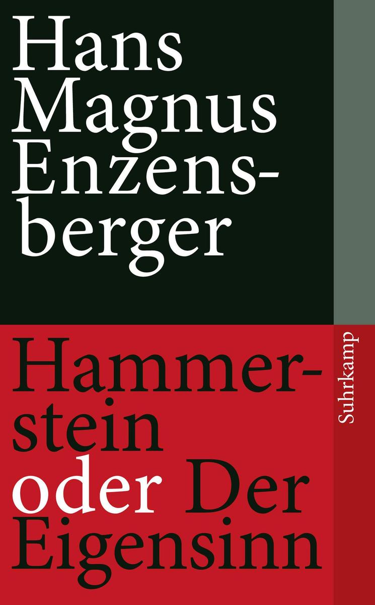 Produktbild: Hammerstein oder Der Eigensinn | Hans Magnus Enzensberger