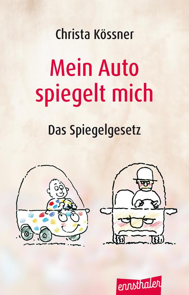 Produktbild: Mein Auto spiegelt mich | Christa Kössner