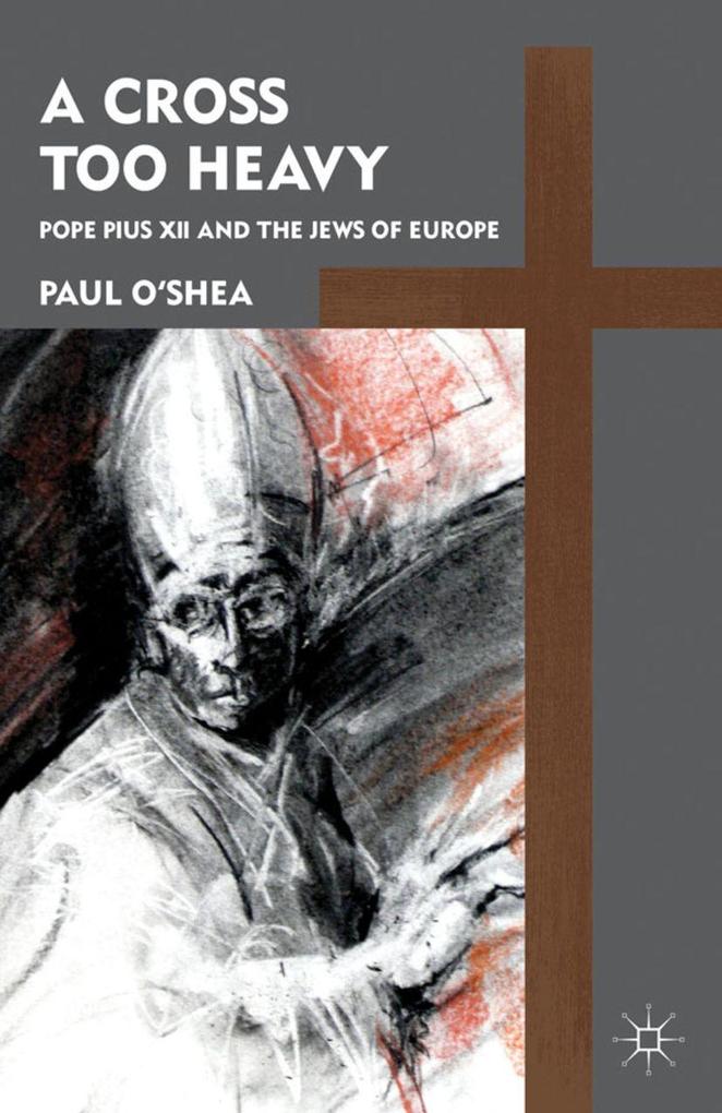 Produktbild: A Cross Too Heavy | P. O'Shea