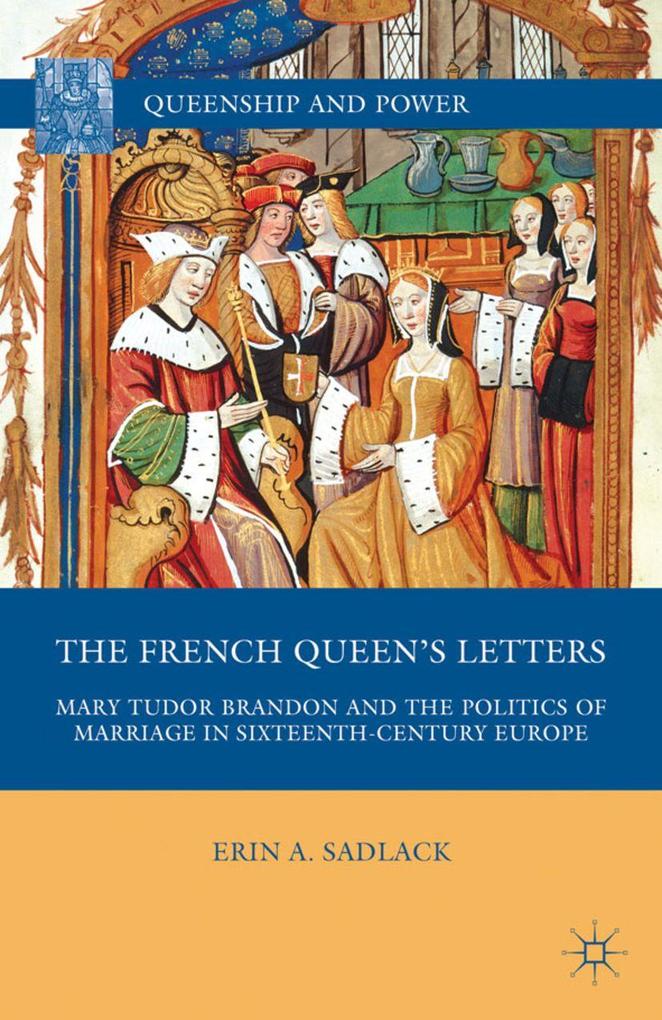 Produktbild: The French Queen's Letters | E. Sadlack