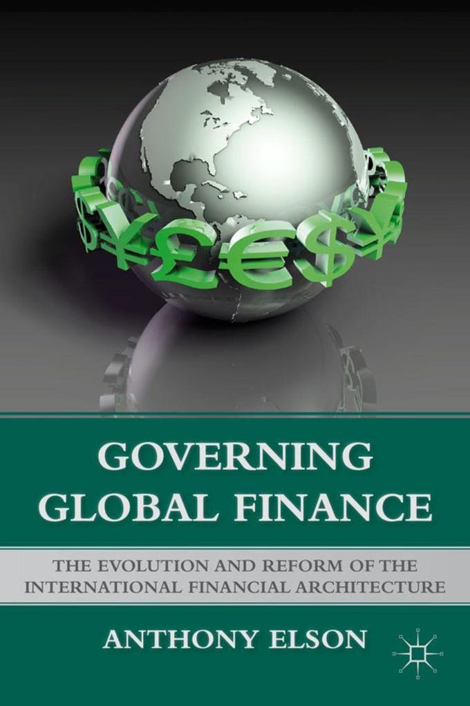 Produktbild: Governing Global Finance | Anthony Elson, Robert Anthony Elson