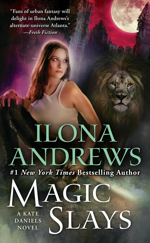 Produktbild: Magic Slays | Ilona Andrews