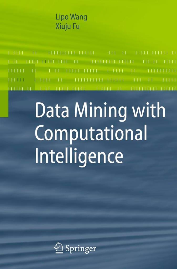 Produktbild: Data Mining with Computational Intelligence | Xiuju Fu, Lipo Wang