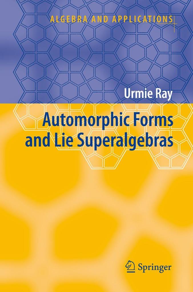 Produktbild: Automorphic Forms and Lie Superalgebras | Urmie Ray