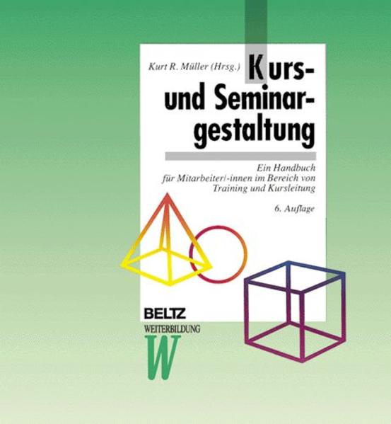 Produktbild: Kurs- und Seminargestaltung | Kurt R. Müller