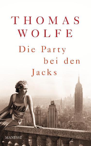 Produktbild: Die Party bei den Jacks | Thomas Wolfe