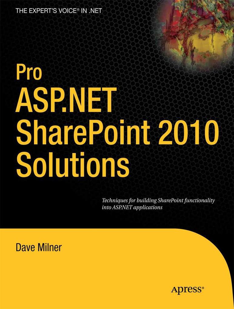 Produktbild: Pro ASP.NET SharePoint 2010 Solutions | Dave Milner