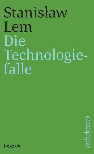 Produktbild: Die Technologiefalle | Stanisaw Lem, Stanislaw Lem