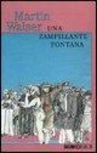 Produktbild: Una zampillante fontana | Martin Walser