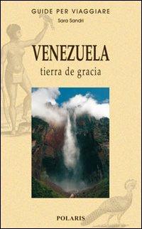Produktbild: Venezuela. Tierra de gracia | Sara Sandri