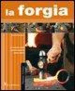 Produktbild: La forgia | José A. Ares
