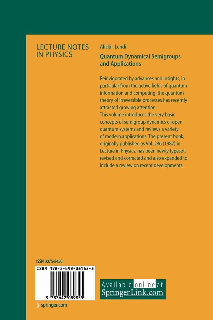 Weitere Ansicht: Quantum Dynamical Semigroups and Applications | Robert Alicki, K. Lendi