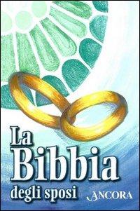 Produktbild: La Bibbia degli sposi | Bruno Maggioni