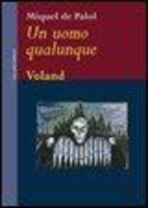 Produktbild: Un uomo qualunque | Miquel de Palol