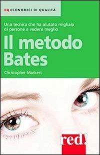 Produktbild: Il metodo Bates | Christopher J. Markert