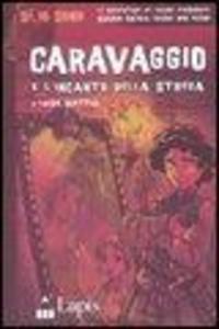 Produktbild: Caravaggio e l'incanto della strega | Luisa Mattia