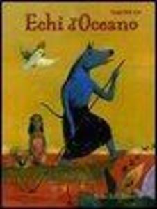 Produktbild: Echi d'Oceano. Fiabe dall'Oceania | Luigi Dal Cin