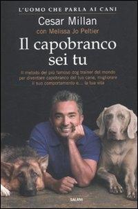 Produktbild: Il capobranco sei tu | Cesar Millan, Melissa J. Peltier