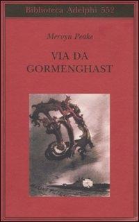 Produktbild: Via da Gormenghast | Mervyn Peake